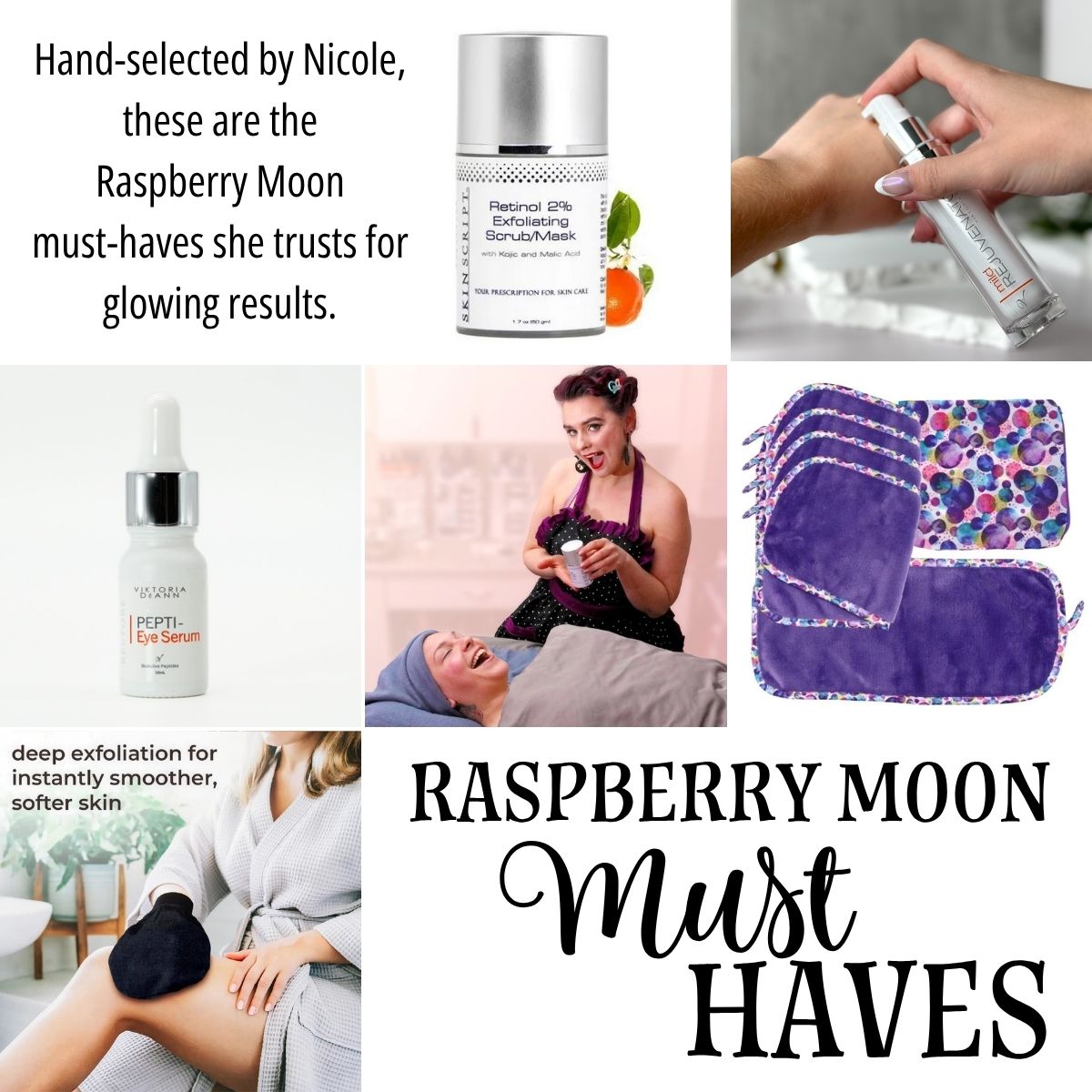8 - Raspberry Moon Must Haves